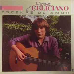 José Feliciano - Escenas De Amor mp3 album