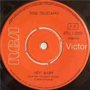José Feliciano - Hey! Baby! / Light My Fire mp3 album
