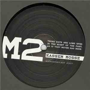 Kassem Mosse - Those Days mp3 album