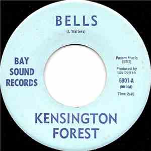Kensington Forest - Bells / Movin' On mp3 album