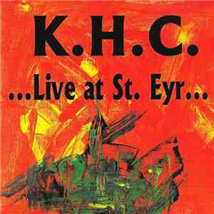 K.H.C. - Konrad Hiaslmayr Combo - Live At St. Eyr mp3 album