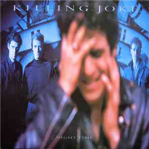 Killing Joke - Night Time mp3 album