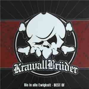 Krawallbrüder - Bis In Alle Ewigkeit - Best Of mp3 album