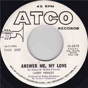 Larry Henley - Answer Me My Love / In The Hush Of The Night mp3 album