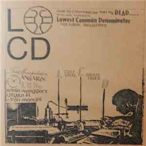 L.C.D.C.I. - How To Communicate With The Dead mp3 album