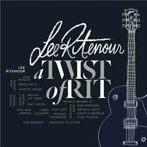 Lee Ritenour - A Twist Of Rit mp3 album