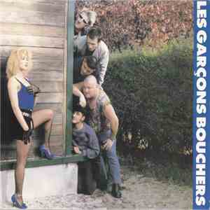 Les Garçons Bouchers - Les Garçons Bouchers mp3 album
