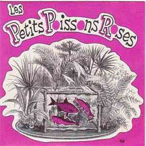 Les Petits Poissons Roses - Le Chéri mp3 album