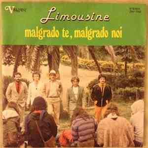 Limousine  - Malgrado Te, Malgrado Noi / Bene O Male mp3 album