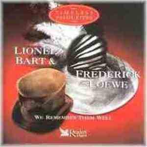 Lionel Bart & Frederick Loewe - We Remember Them Well mp3 album