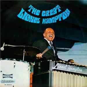 Lionel Hampton Y Su Sexteto - The Great Lionel Hampton mp3 album