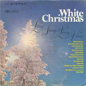 Living Strings & Living Voices - White Christmas mp3 album