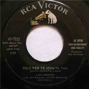 Lou Monte - Solo Per Te (Only For You) / The Angel In The Fountain mp3 album