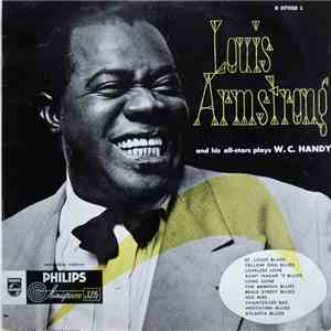 Louis Armstrong And His All-Stars - Plays W. C. Handy mp3 album