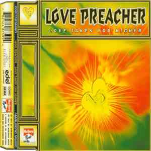 Love Preacher - Love Takes You Higher mp3 album