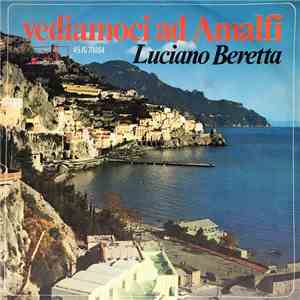 Luciano Beretta - Vediamoci Ad Amalfi mp3 album