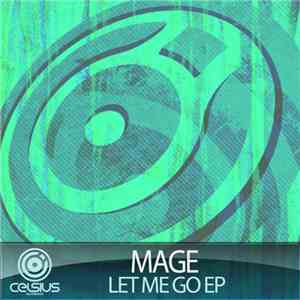 Mage - Let Me Go EP mp3 album