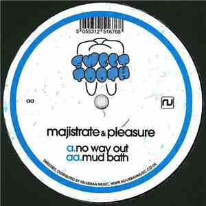 Majistrate & Pleasure - No Way Out / Mud Bath mp3 album