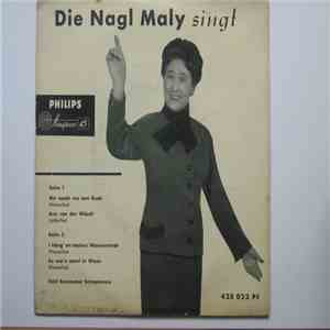 Maly Nagl - Die Nagl Maly singt mp3 album