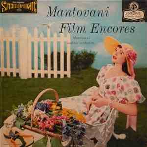 Mantovani And His Orchestra - Mantovani Film Encores mp3 album