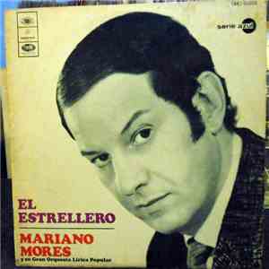 Mariano Mores Y Su Gran Orquesta Lírica Popular - El Estrellero mp3 album
