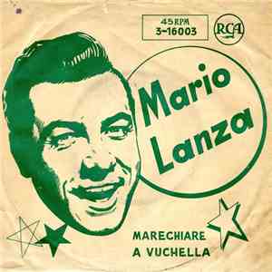 Mario Lanza - Marechiare / A Vucchella mp3 album
