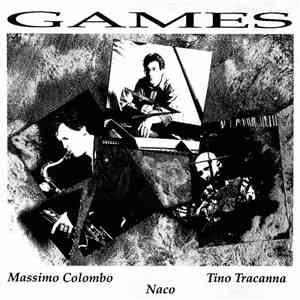 Massimo Colombo - Tino Tracanna - Naco - Games mp3 album