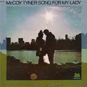 McCoy Tyner - Song For My Lady mp3 album