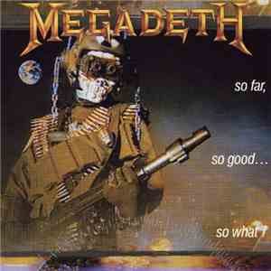 Megadeth - So Far, So Good... So What! mp3 album