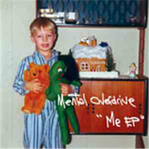 Mental Overdrive - Me EP mp3 album