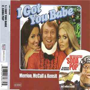 Merrion, McCall, Kensit / Bo'Selecta! - I Got You Babe / Soda Pop mp3 album