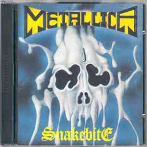 Metallica - Snakebite mp3 album