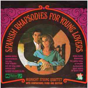 Midnight String Quartet - Spanish Rhapsodies For Young Lovers mp3 album