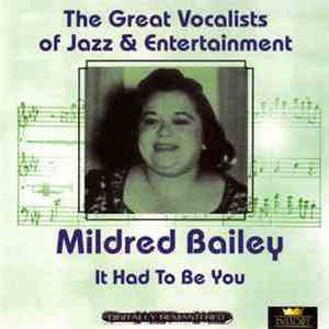 Mildred Bailey - It Had To Be You mp3 album