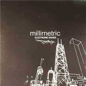 Millimetric - Electronic Waves mp3 album