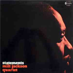 Milt Jackson Quartet - Statements mp3 album