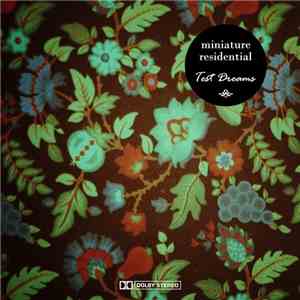 Miniature Residential - Test Dreams mp3 album