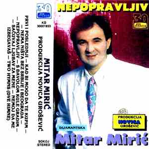 Mitar Mirić - Nepopravljiv mp3 album