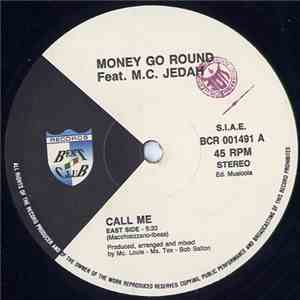 Money Go Round Feat. M.C. Jedah - Call Me mp3 album