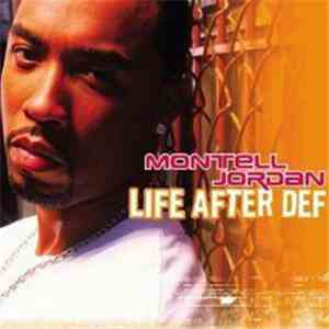 Montell Jordan - Life After Def mp3 album