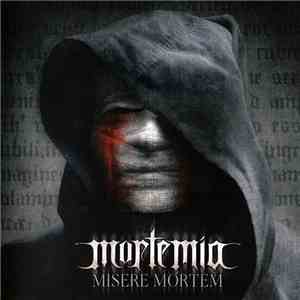 Mortemia - Misere Mortem mp3 album