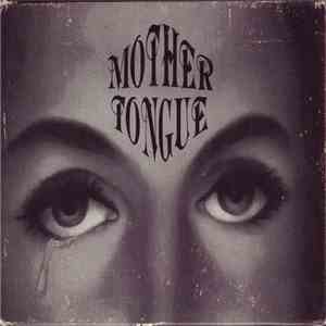 Mother Tongue  - Mother Tongue mp3 album