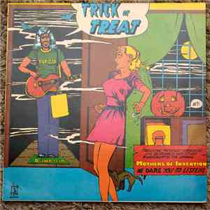 Mothers Of Invention - Trick Or Treat mp3 album