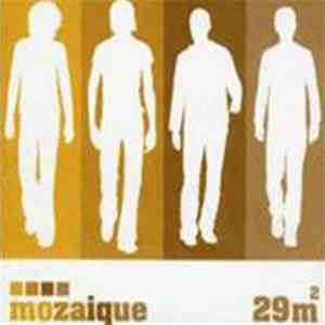 Mozaique - 29m2 mp3 album