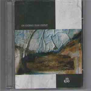 Mr. Koo - Un Giorno Qualunque mp3 album
