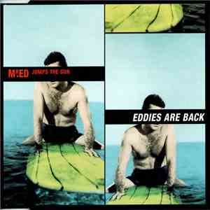 Mr.Ed Jumps The Gun - Eddies Are Back mp3 album
