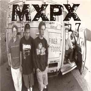MxPx - 17 mp3 album