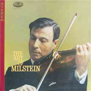 Nathan Milstein - The Art Of Milstein mp3 album