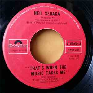 Neil Sedaka - That's When The Music Takes Me / Standing On The Inside mp3 album