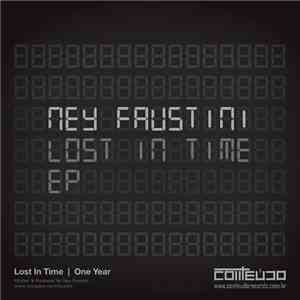 Ney Faustini - Lost In Time EP mp3 album